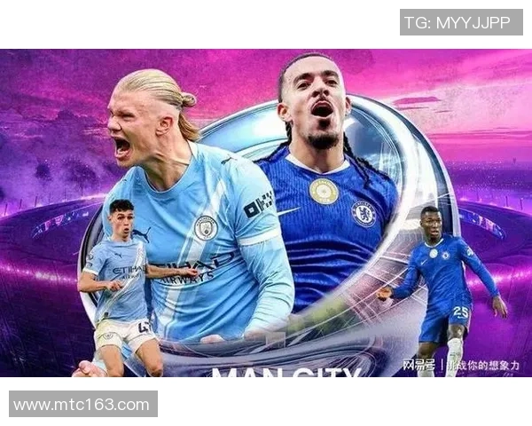 意甲激战曼城逆转切尔西绝杀时刻点燃全场激情集锦回顾